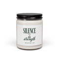 Silence Is Strength Soy Candle, Team Leo Inspired, Minimalist Devotional