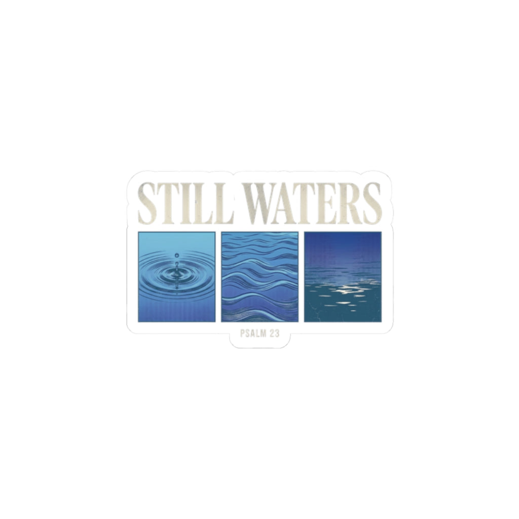 Still Waters Sticker | Christian Streetwear, Psalm 23 faith decal
