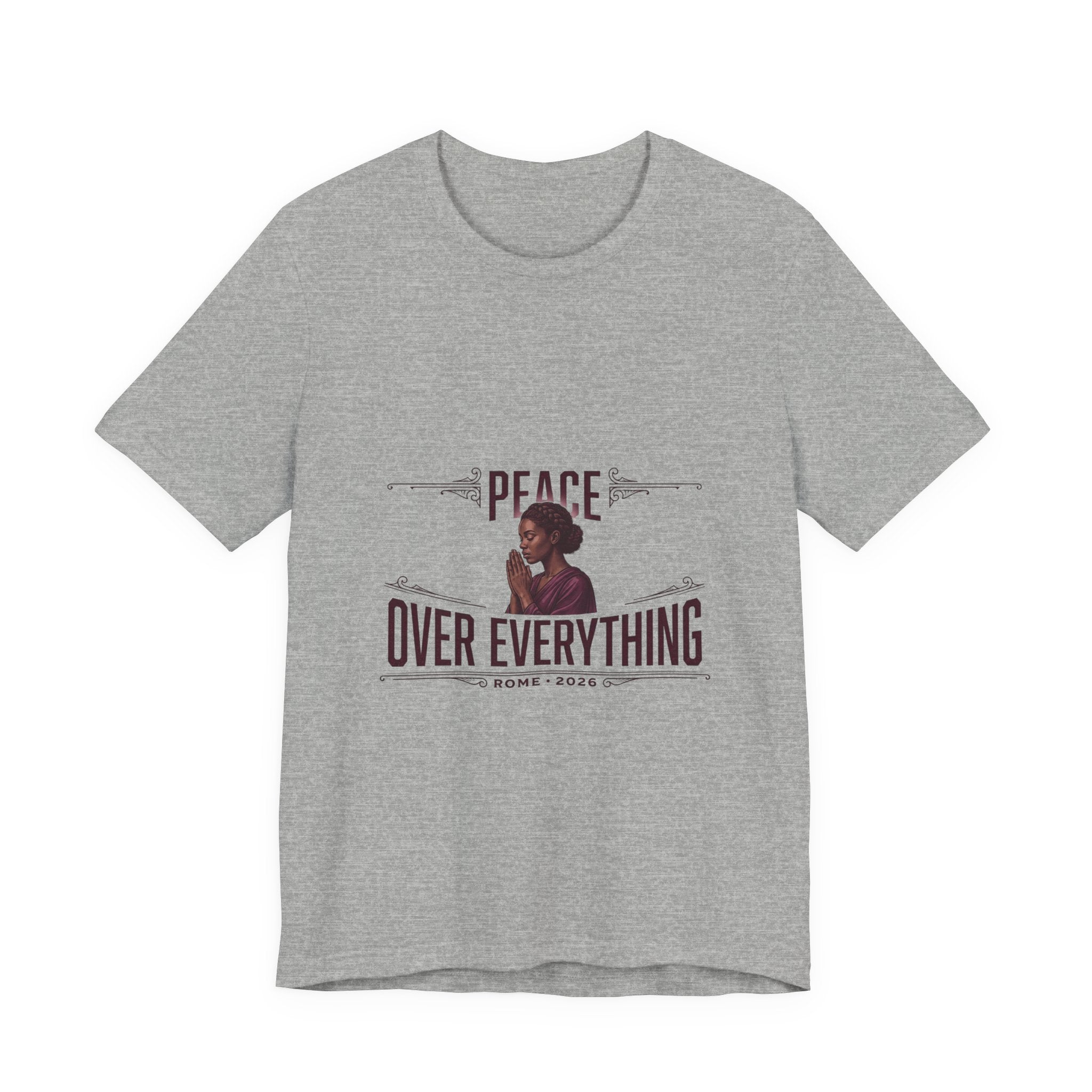 Peace Over Everything T-Shirt | Pope Statement Graphics, Team Leo Aesthetic