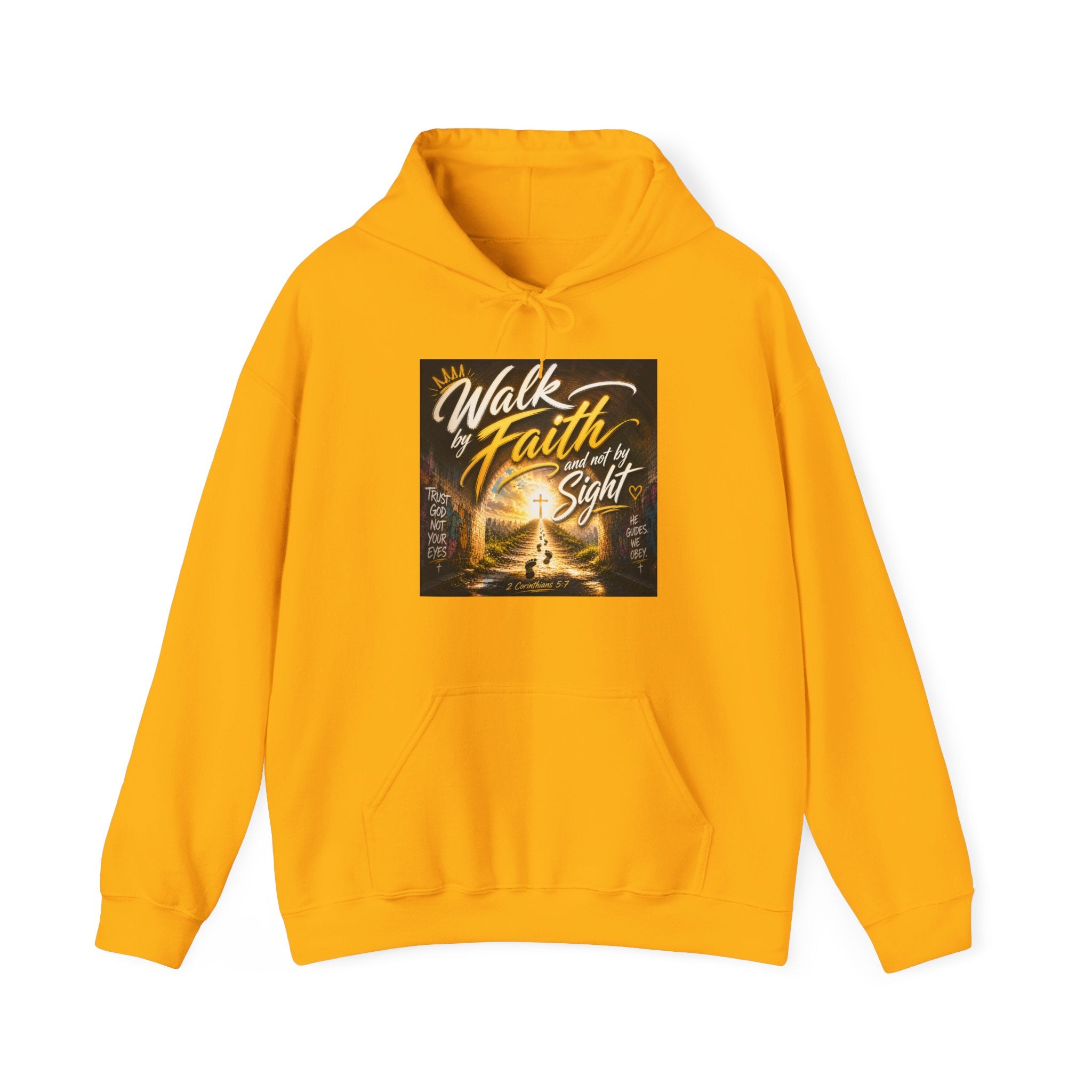 Faith Hoodie - "Walk by Faith, Not by Sight" Inspirational Christian Hooded Sweatshirt