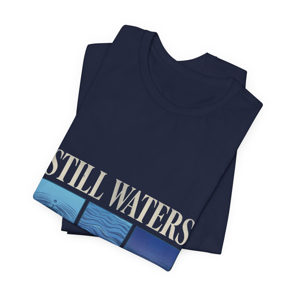 Still Waters Tee | Christian Streetwear, Groovy Serif Typography