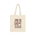 Come For Rest Stay For Peace Tote | Pope‑Statement, Quiet Power
