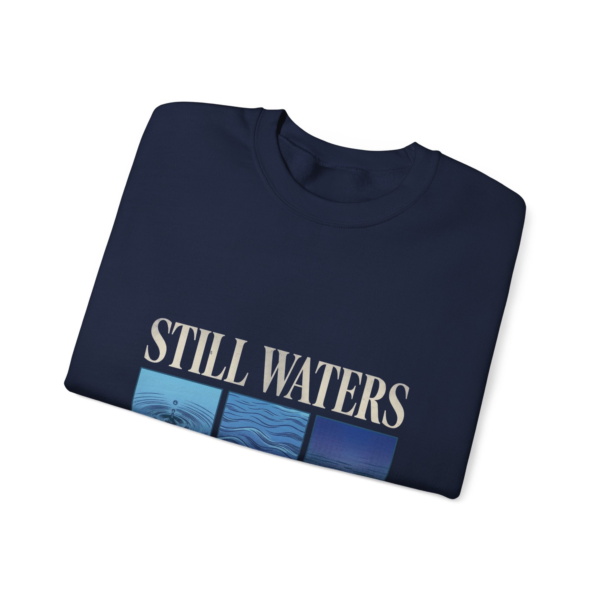 Still Waters Crewneck Sweatshirt | Christian Streetwear, Vintage Wash Typography