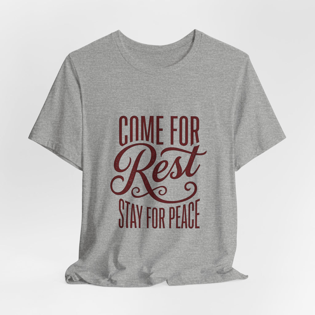 Calm Conviction 'Come For Rest Stay For Peace' Tee | Pope Statement Graphics