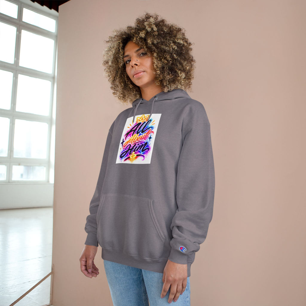 All About Him Hoodie — Christian Faith Graphic Hoodie