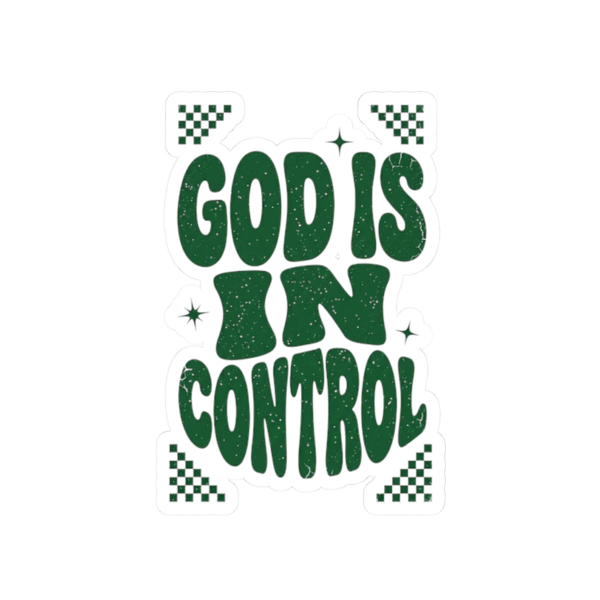 God Is In Control Kiss-Cut Sticker | Christian Streetwear, Groovy Script