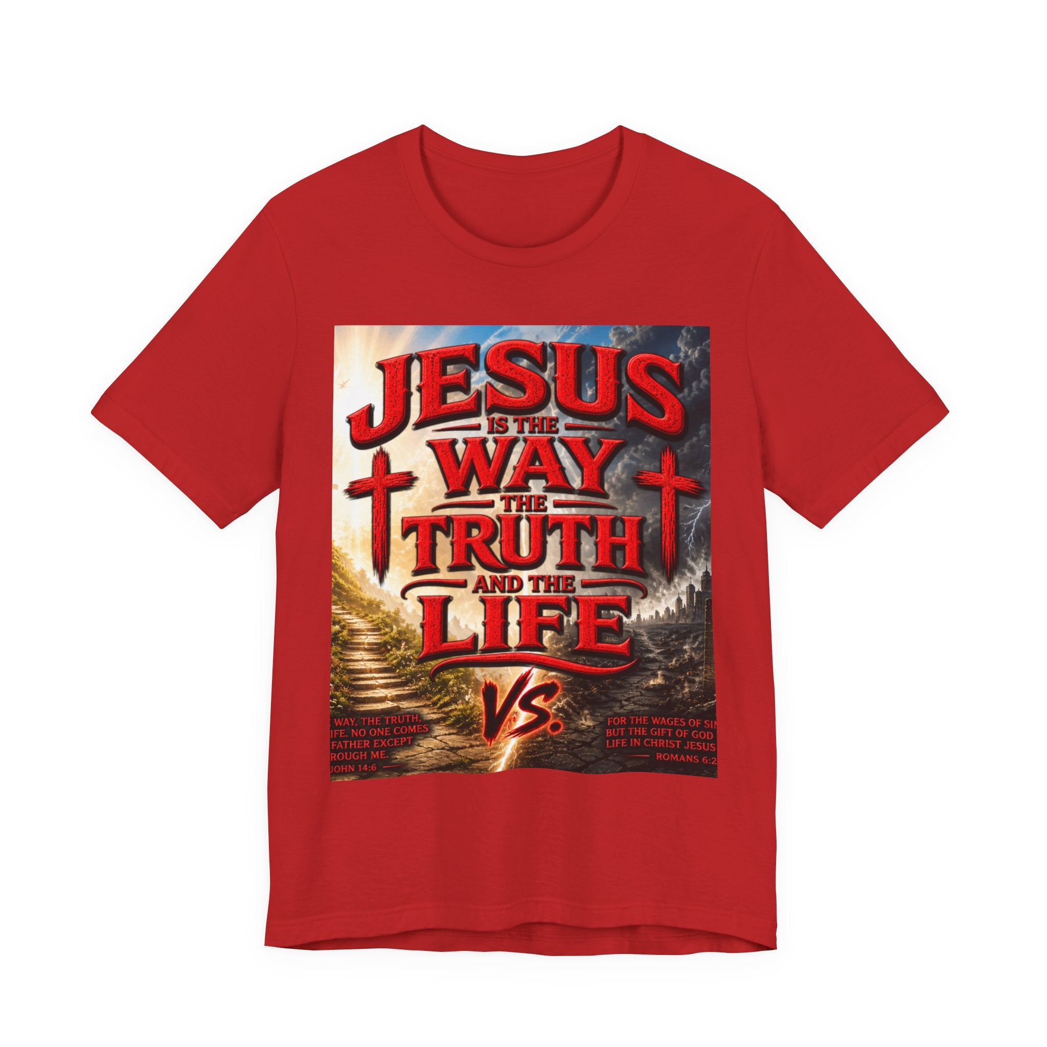 Jesus Is The Way Faith T‑Shirt – 'Jesus Is The Way, The Truth and The Life' Christian Tee