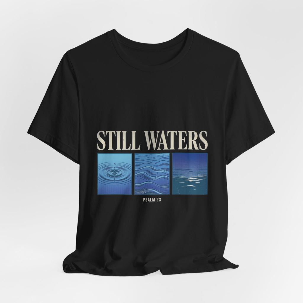 Still Waters Tee | Christian Streetwear, Groovy Serif Typography