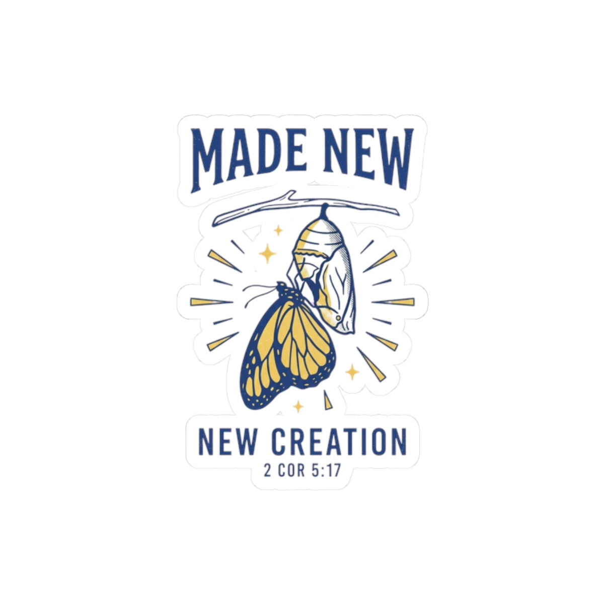 Made New Butterfly Sticker | Christian Streetwear, Script Arch Faith Decal