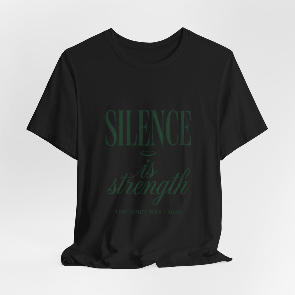 Silence Is Strength Tee | Pope-Statement Graphic, Team Leo Minimalism