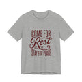 Calm Conviction 'Come For Rest Stay For Peace' Tee | Pope Statement Graphics