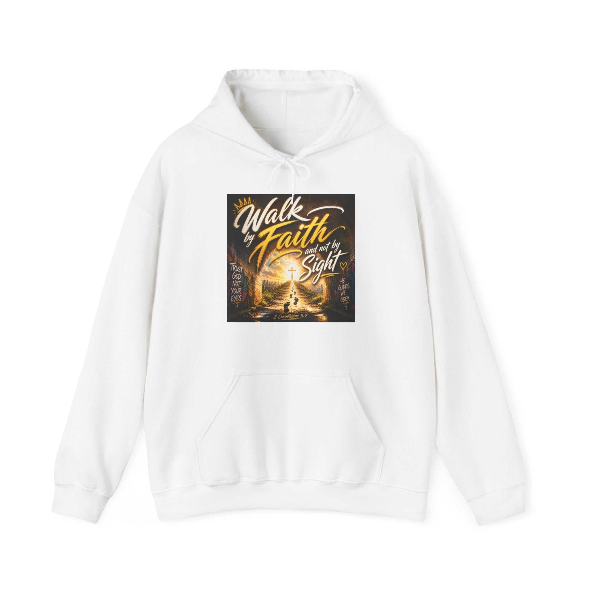 Faith Hoodie - "Walk by Faith, Not by Sight" Inspirational Christian Hooded Sweatshirt