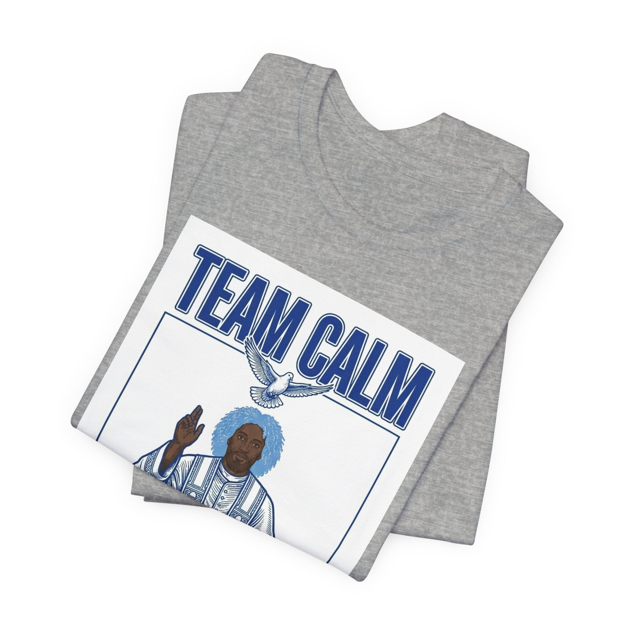 Team Calm Unbothered Tee | Pope‑coded Iconography, Quiet Power Graphic