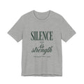 Silence Is Strength Tee | Pope-Statement Graphic, Team Leo Minimalism