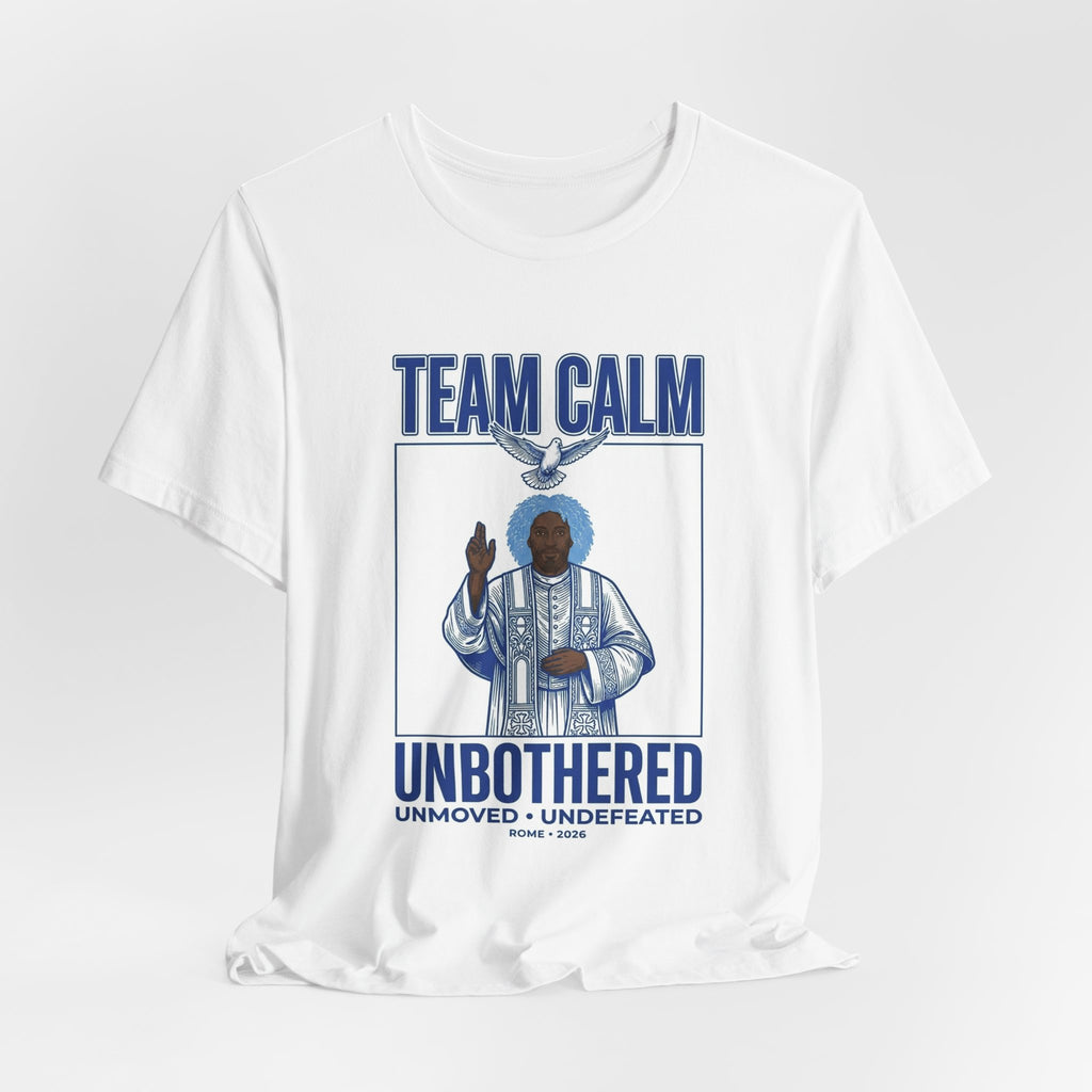 Team Calm Unbothered Tee | Pope‑coded Iconography, Quiet Power Graphic