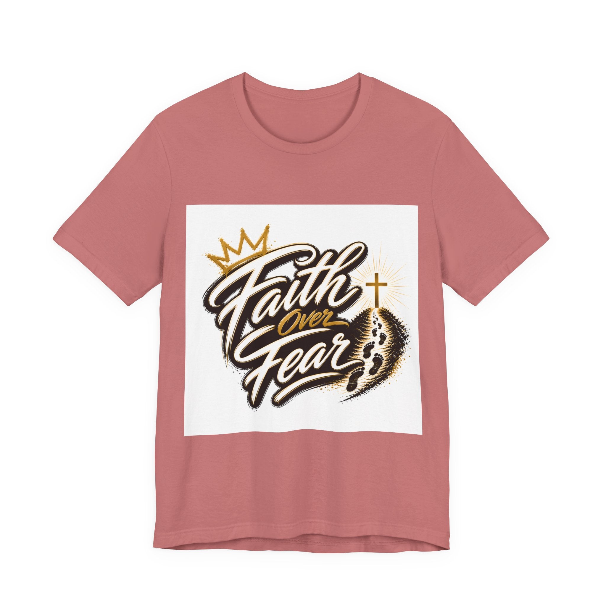 Faith Over Fear T-Shirt — Inspirational Christian Tee with Crown & Cross Design
