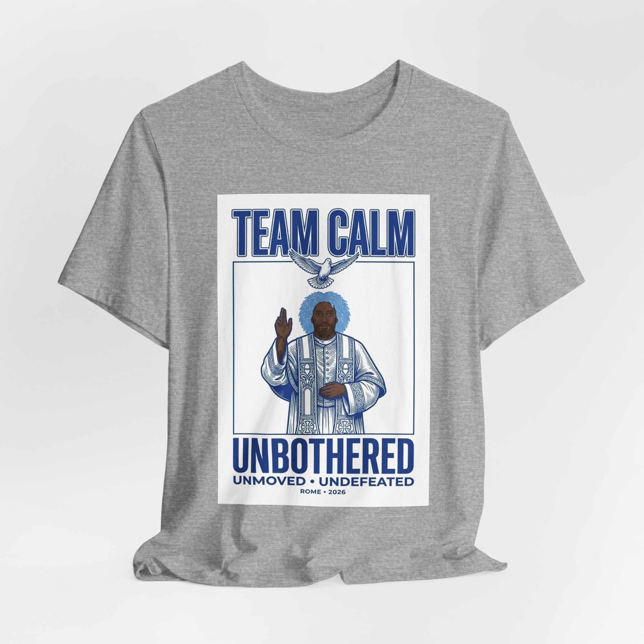 Team Calm Unbothered Tee | Pope‑coded Iconography, Quiet Power Graphic