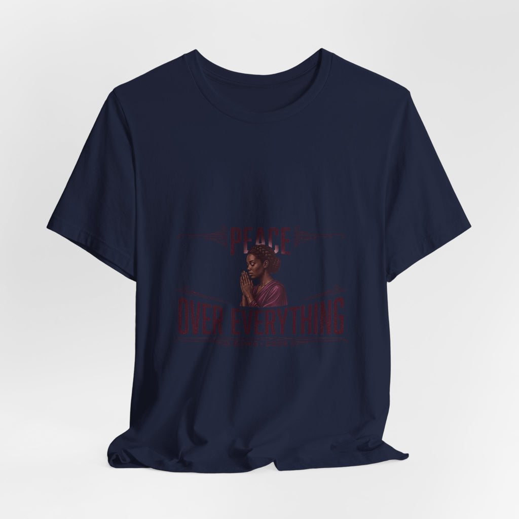 Peace Over Everything T-Shirt | Pope Statement Graphics, Team Leo Aesthetic