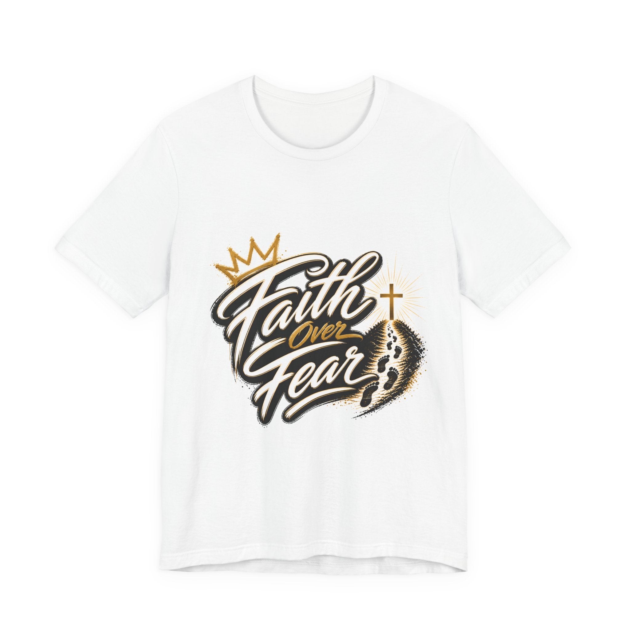 Faith Over Fear T-Shirt — Inspirational Christian Tee with Crown & Cross Design