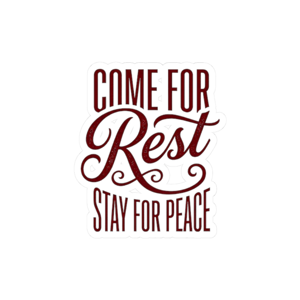 Come for Rest Stay for Peace Sticker | Pope Statement Graphics, Team Leo Vibe