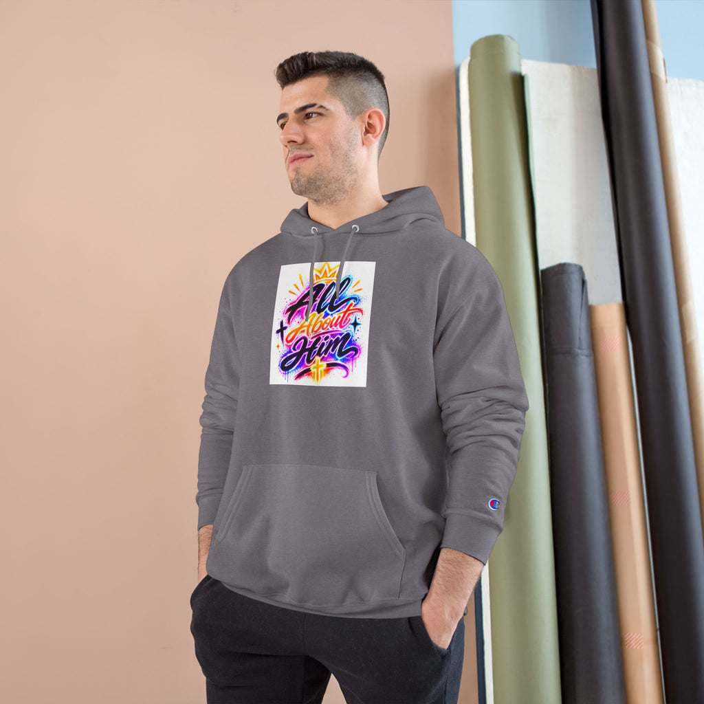 All About Him Hoodie — Christian Faith Graphic Hoodie